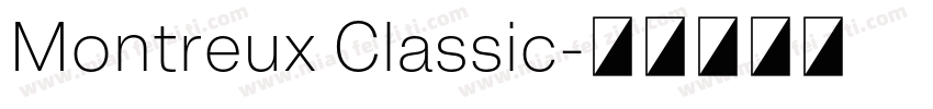 Montreux Classic字体转换